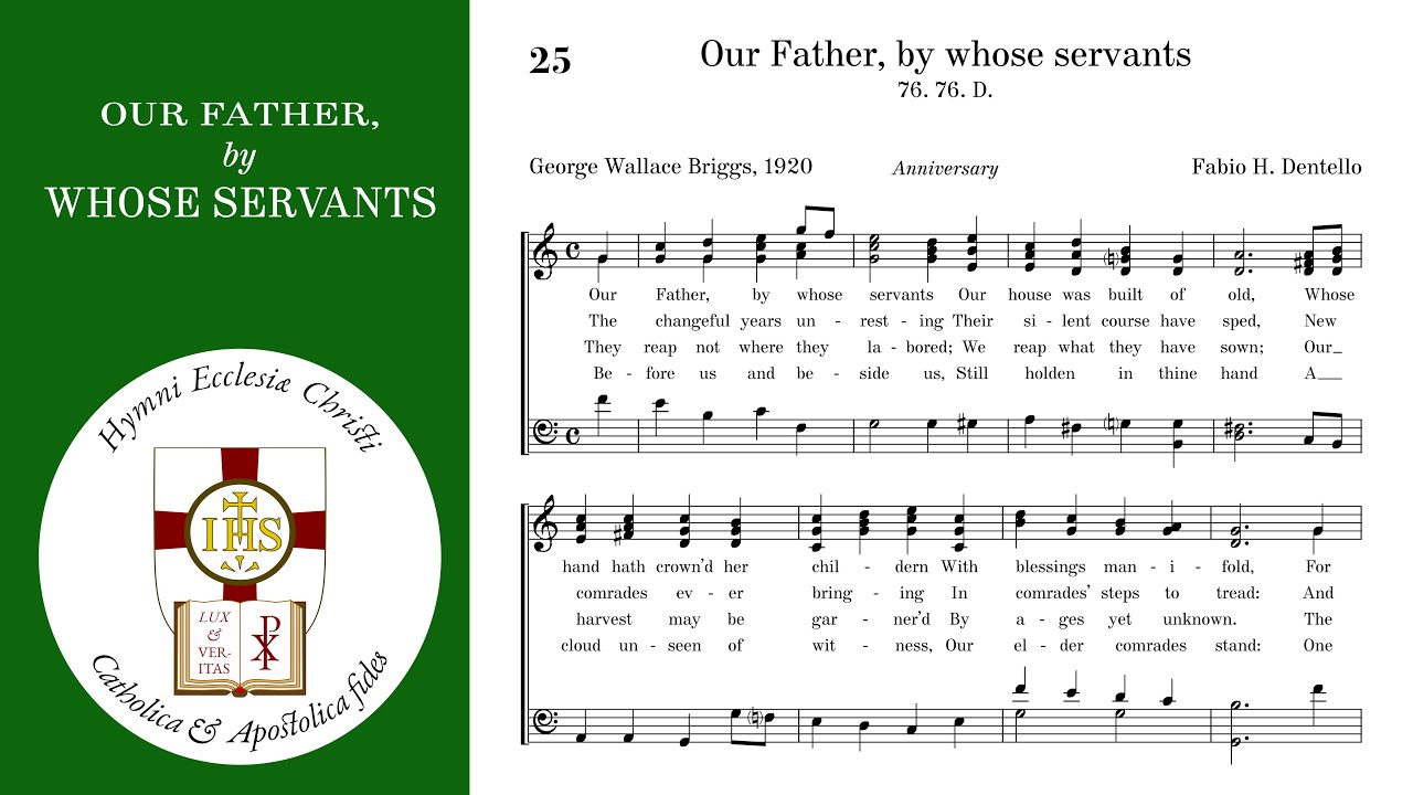 Our Father, by whose servants – A Hymn for the Proper time (Original Hymn-tune)
