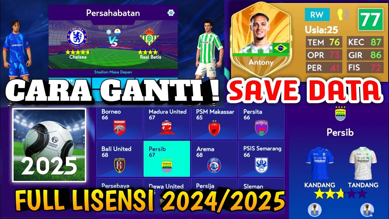 Cara Ganti SAVE DATA/DATA PACK Football League 2025 Menjadi Full Lisensi !!