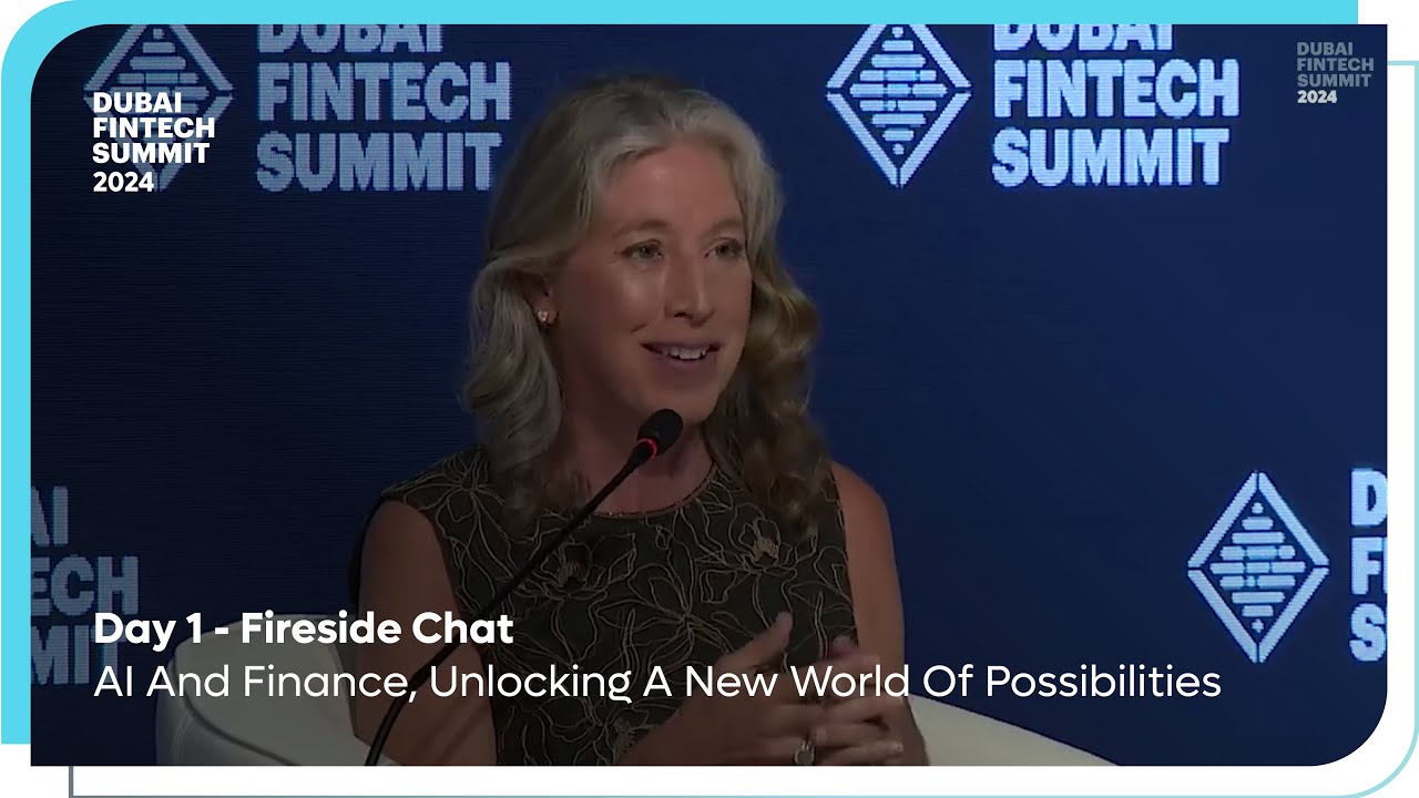 Dubai FinTech Summit 2024: AI And Finance, Unlocking A New World Of Possibilities- Vanessa Colella