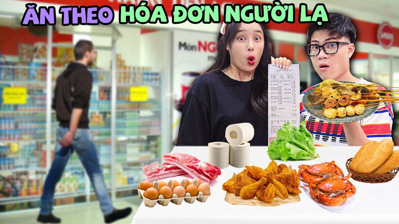 Thử Thách Ăn Uống Theo Hóa Đơn Người Lạ Trong Siêu Thị