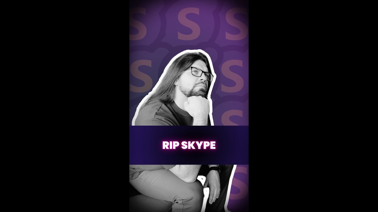 🕯️ RIP Skype