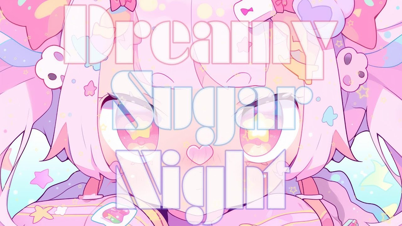 【フリーBGM】夢みるシュガーナイト｜kawaii Future Bass｜スロウチル・エモBGM｜kawaiiBGM屋さん / kawaiiBGMyasan