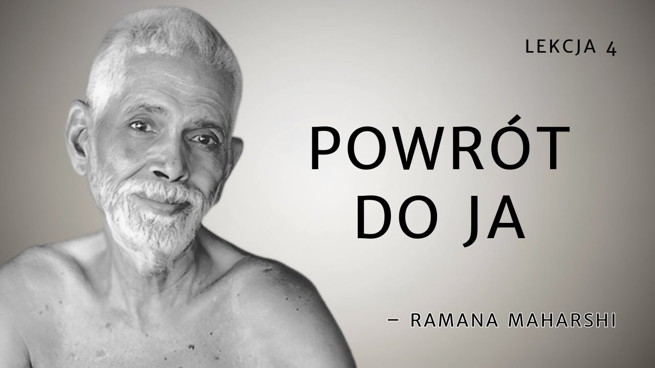 Jak praktykować Kim jestem? bez wysiłku | Ramana Maharshi &ndash; Samopoznanie