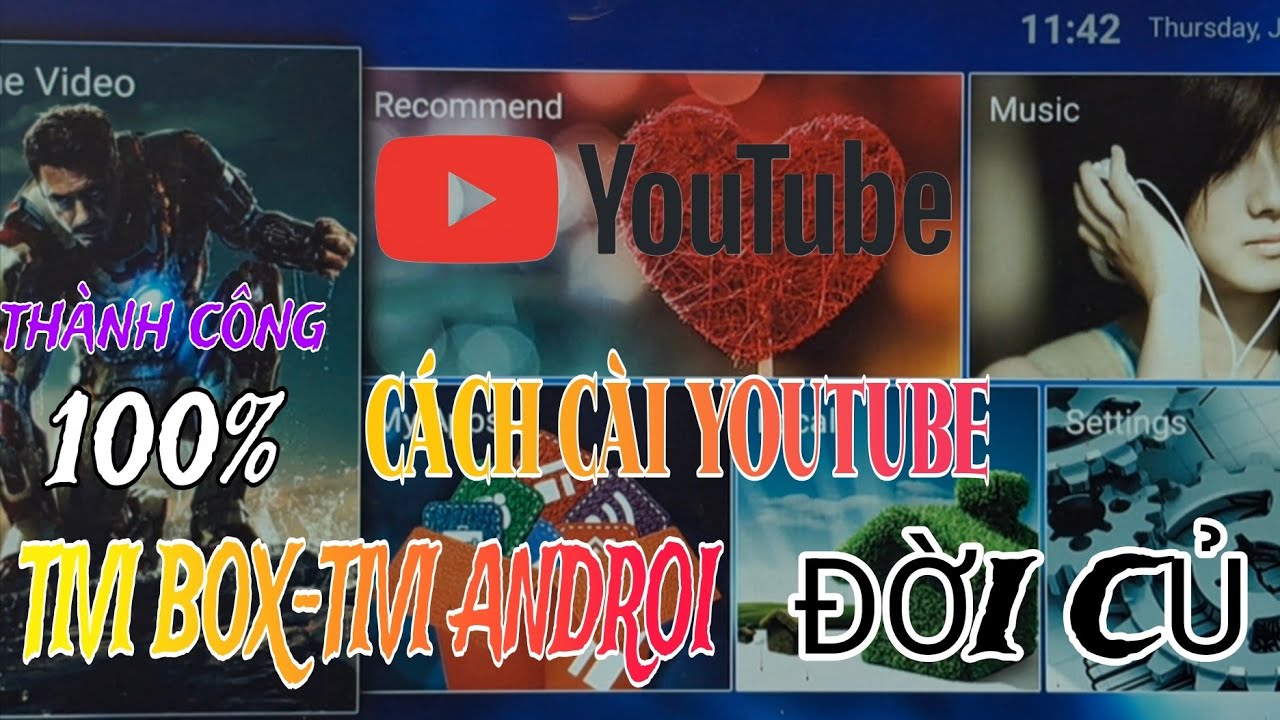 CÁCH CÀI YOUTUBE CHO TIVI ANDROID VÀ TIVI BOX ĐỜI CỦ,KHÔNG CÒN HỔ TRỢ.