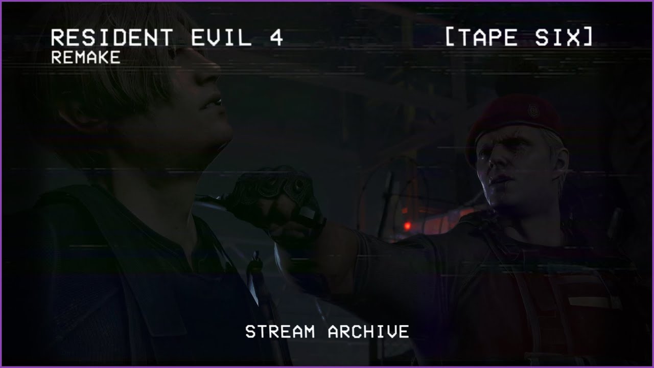 Resident Evil 4 (2023 Remake) Pt.6 | PC Survival Horror | Stream Archive | Stream Archive