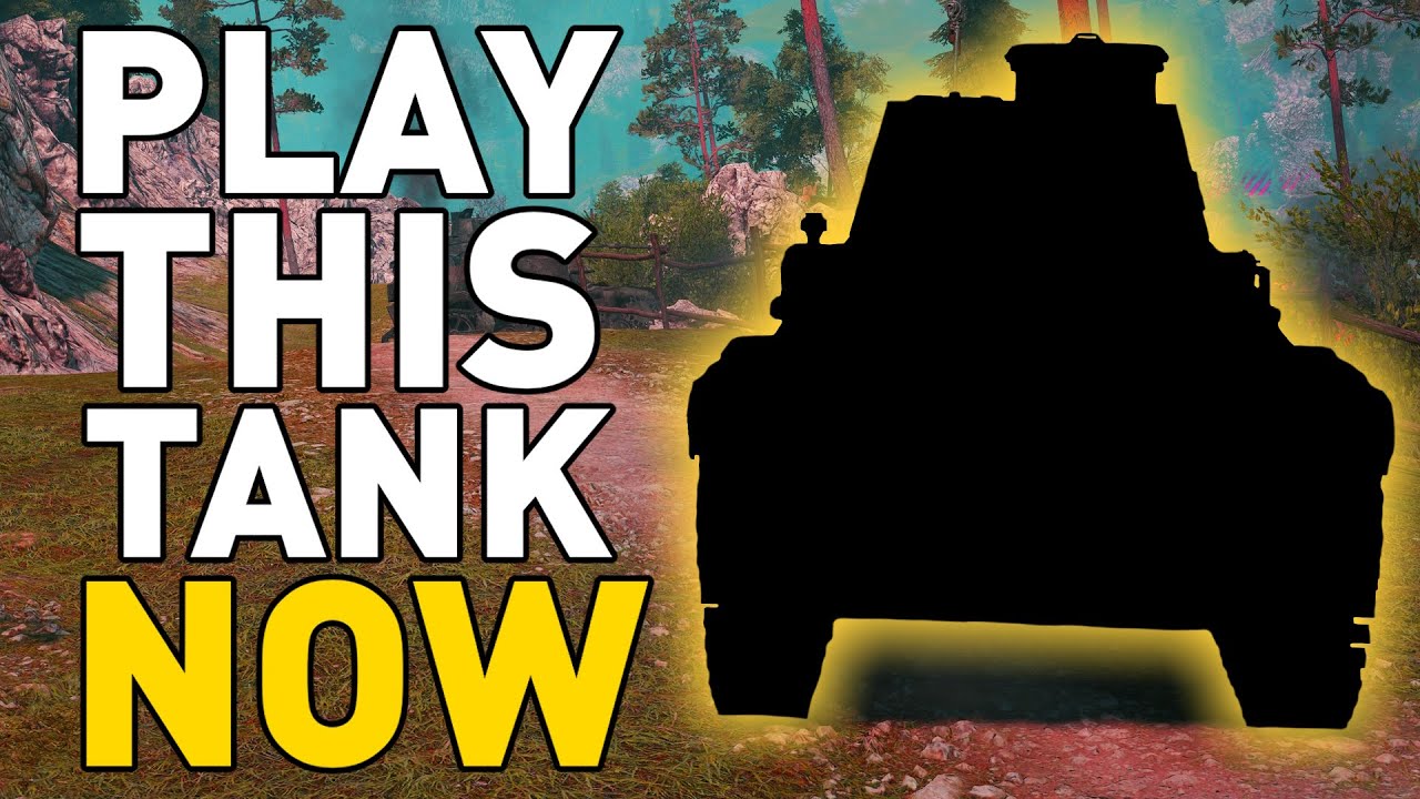 Play this tank NOW! World of Tanks