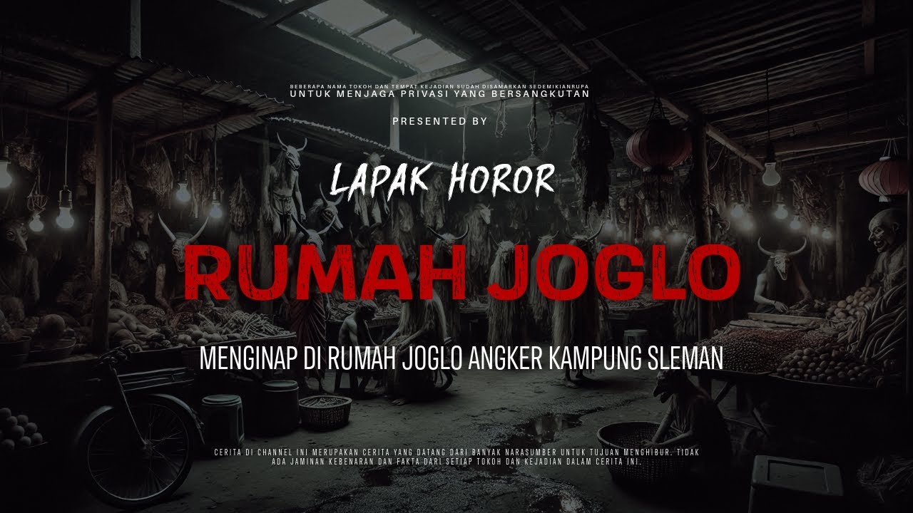 RUMAH JOGLO - MENGINAP DI RUMAH JOGLO ANGKER KAMPUNG SLEMAN | EP299 Lapak Horor