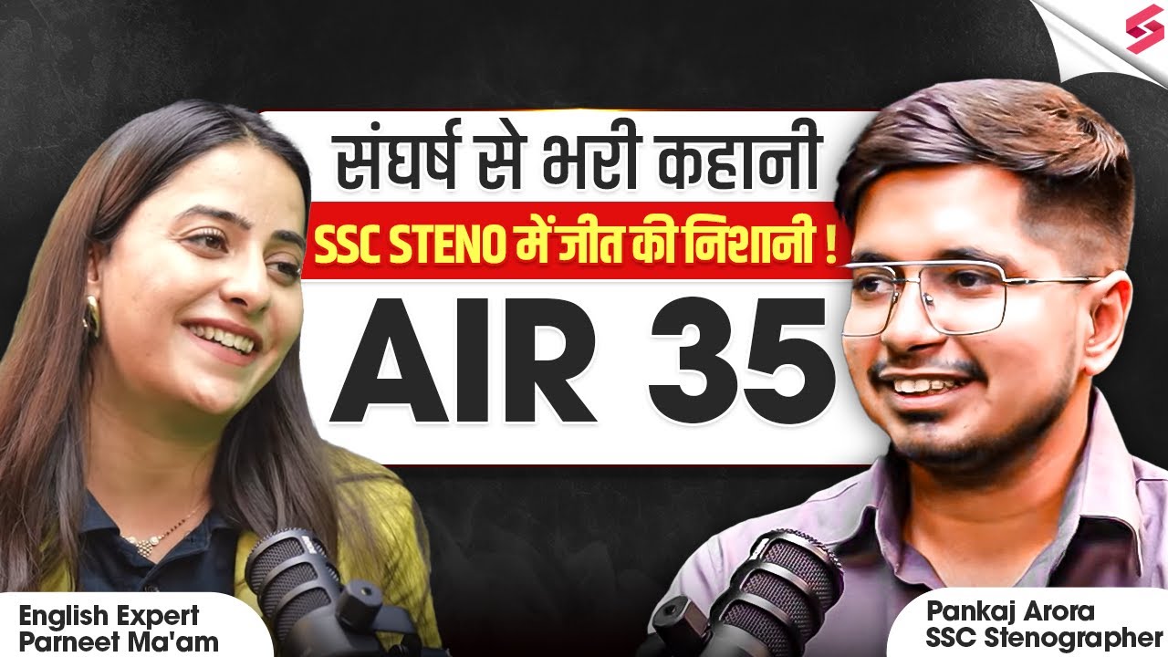 SSC Stenographer 2025 | Pankaj Arora’s Journey to AIR 35 | SSC Steno 2025 Success Story | TESTBOOK