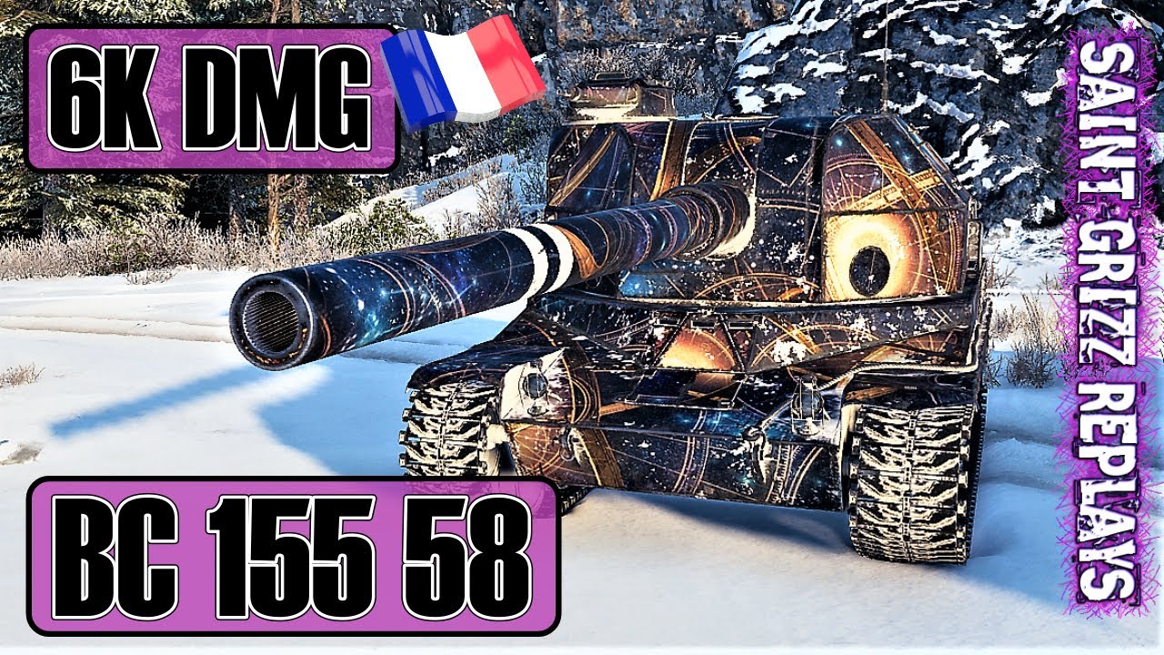 World of Tanks BC 155 58 Gameplay &diams; 6k Dmg &diams; WOT Replays