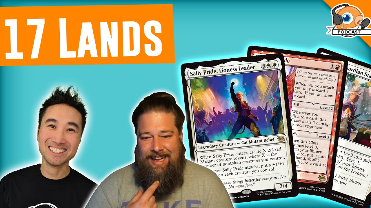 You are Using 17 Lands Wrong, Here's How. | MTGGoldfish Podcast #579