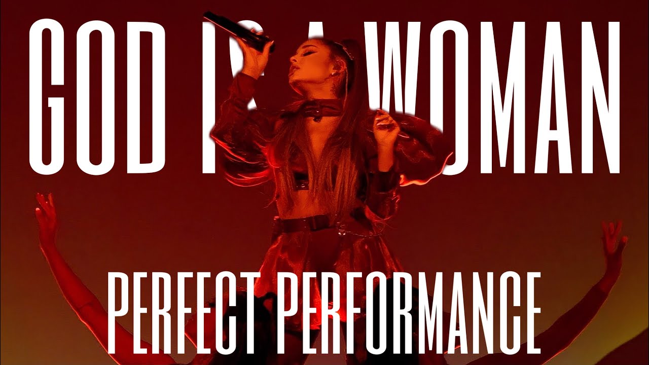 ariana grande - god is a woman (swt perfect performance)
