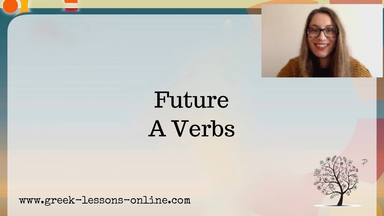 Greek Online Lessons | Α2 | Lesson 16 | Future A Verbs