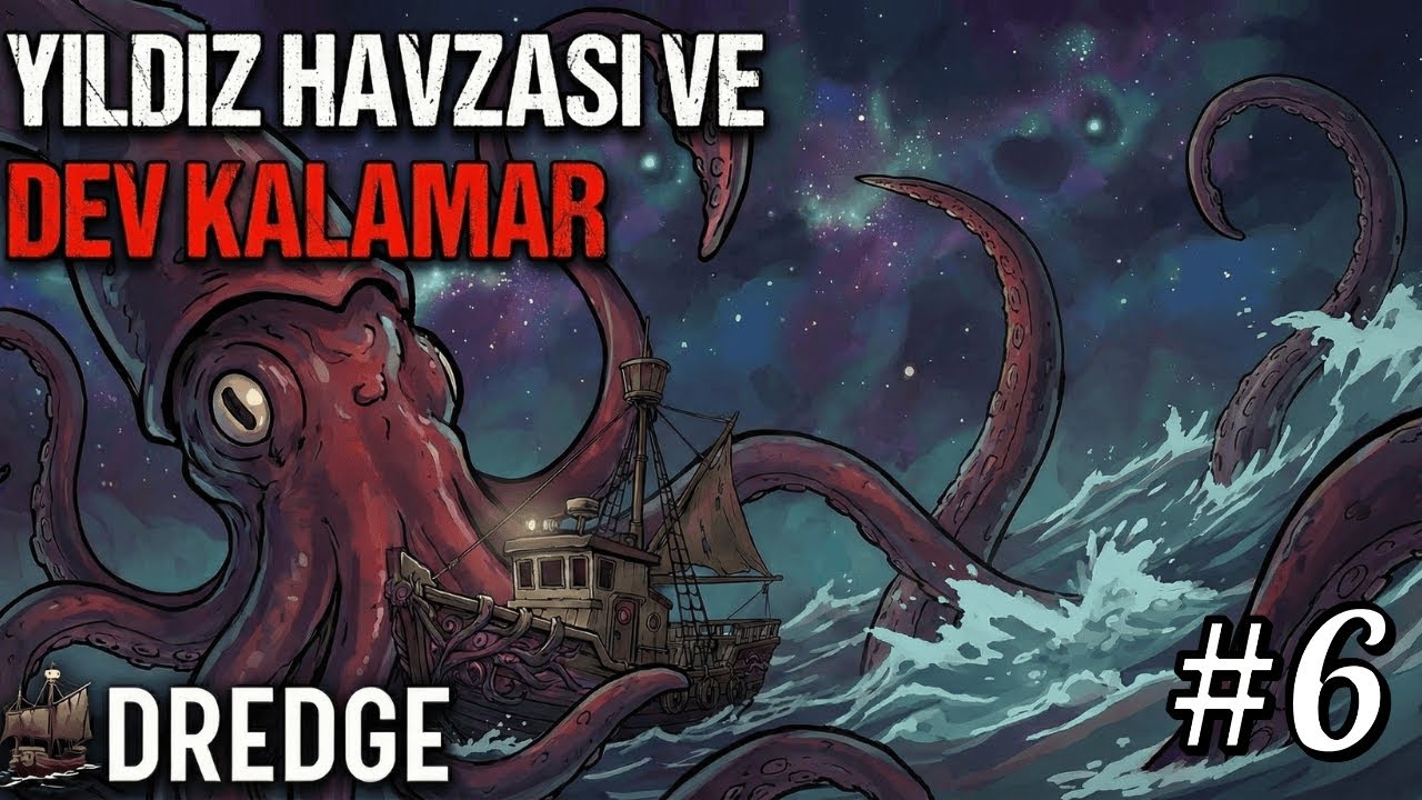 YILDIZ HAVZASI VE DEV KALAMAR ‐ DREDGE #6