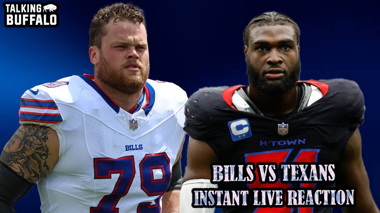 Bills vs Texans Instant Live Reactions