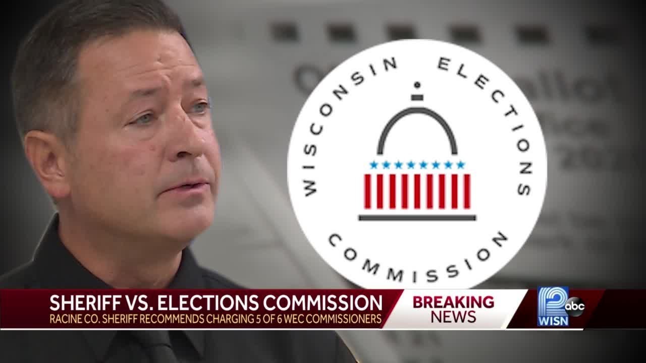 Racine sheriff recommends felony charges against 5 members of Wisconsin Elections Commission