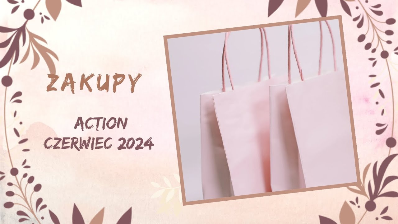 Zakupy scrapowe w Action czerwiec cz. 2 2024