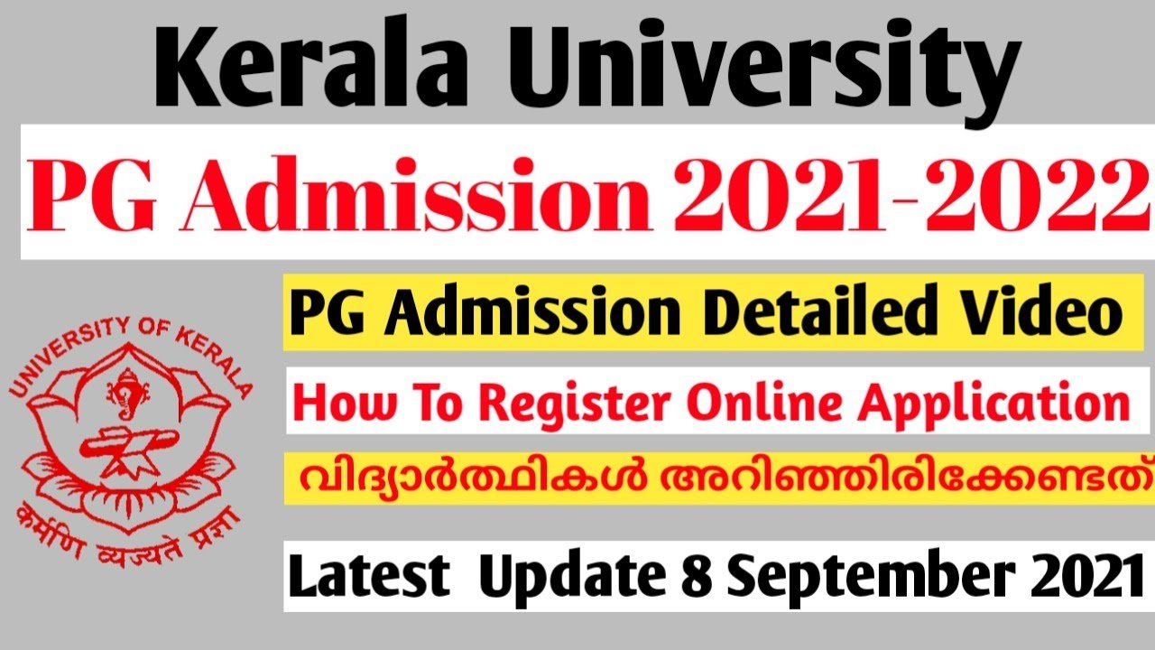 Kerala University PG Admission 2021 | P G Courses Kerala University Admission 2021 Detailed Video
