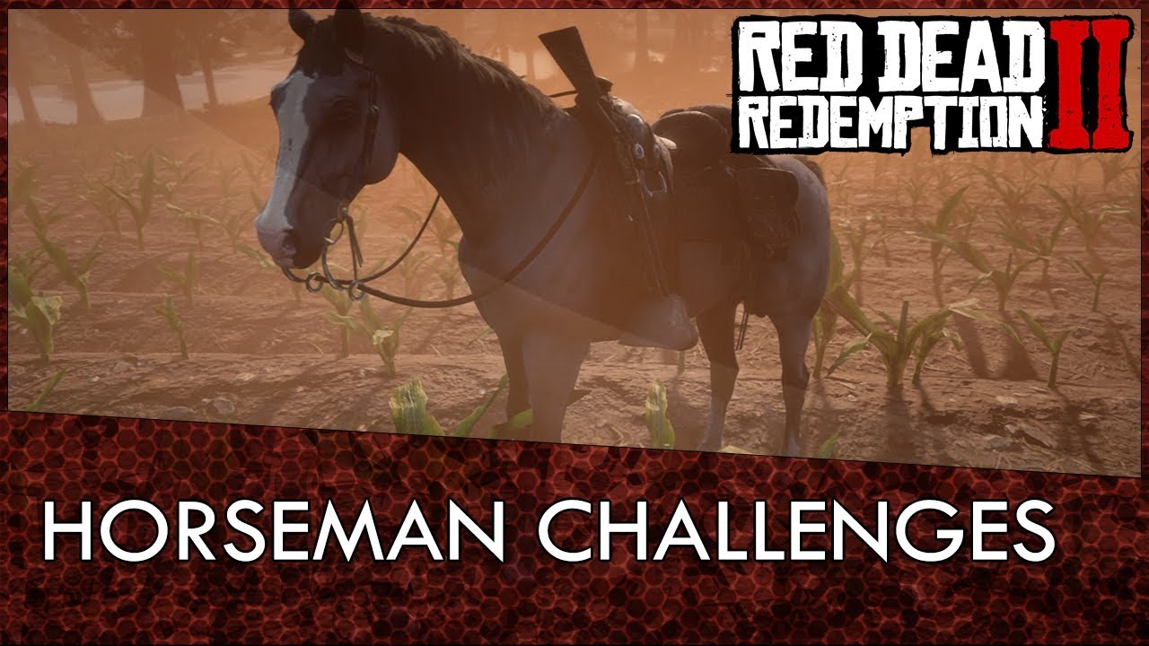Red Dead Redemption 2 Horseman Challenges Guide