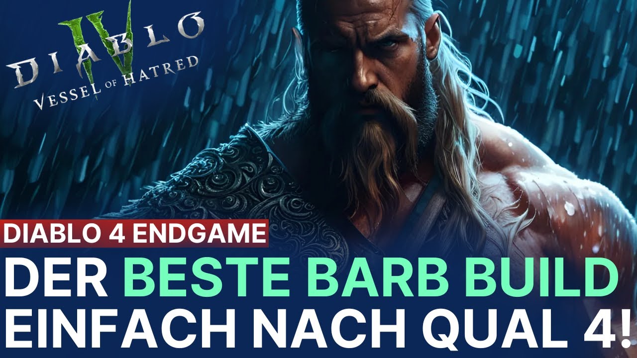 S8 | Der BESTE Barb-Build für Season 8! EINFACH nach Qual 4! | Diablo 4 Guides