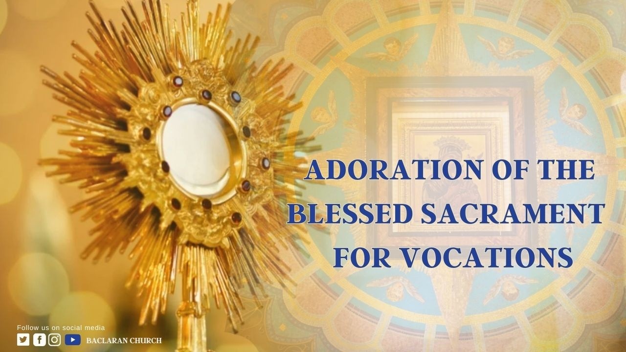 Baclaran Church: Holy Hour of Vocation