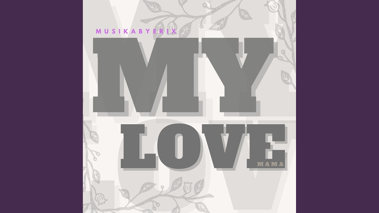 My Love