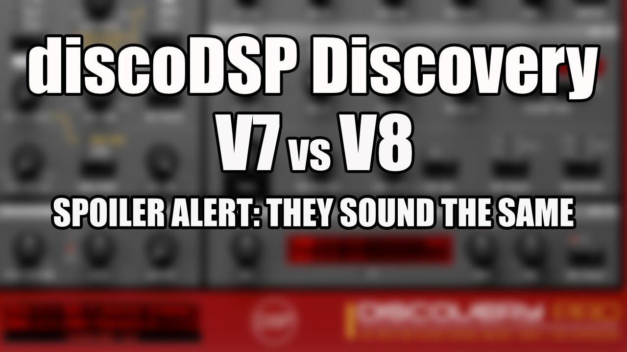 discoDSP DiscoveryPro - Do they sound the same? YES.