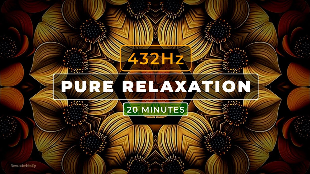 Pure Relaxation 432Hz – Gentle Ambient Music for Calm Mind