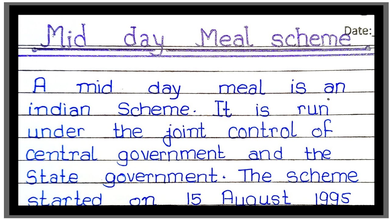 Essay on Mid day meal scheme | Mid day meal scheme essay |