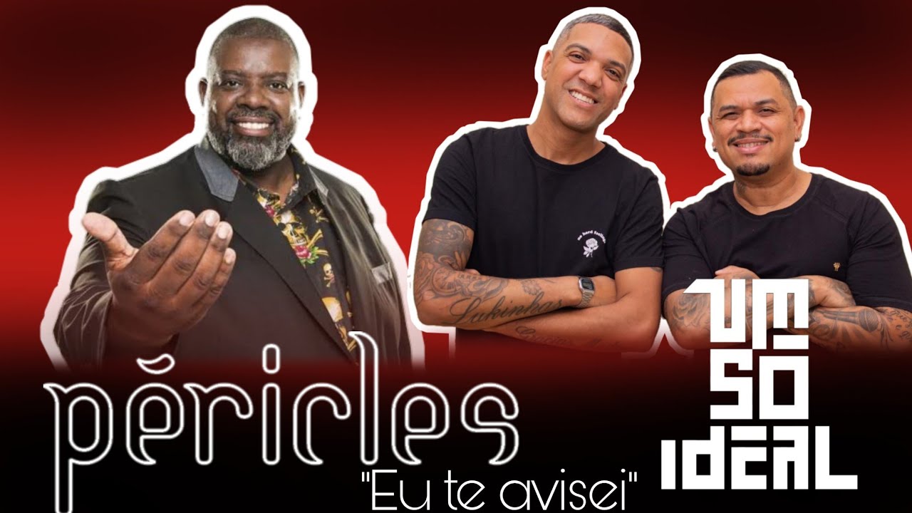 Um só Ideal e Péricles ( Eu te avisei) DVD 2012