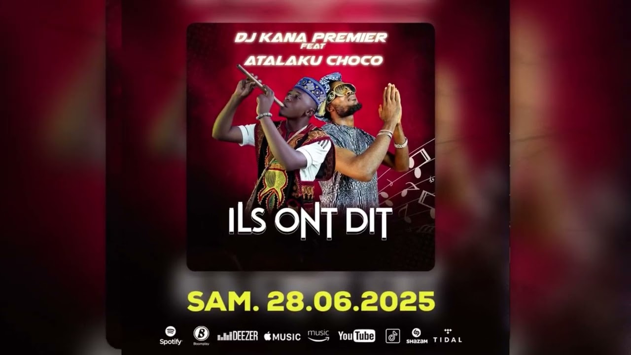 DJ KANA PREMIER FEAT ATALAKU CHOCO - ILS ONT DIT ( audio officiel)