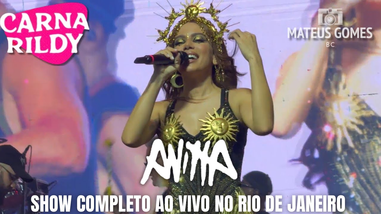 Anitta - CarnaRildy 2026 COMPLETO EM 4K (Ao Vivo No Rio de Janeiro)