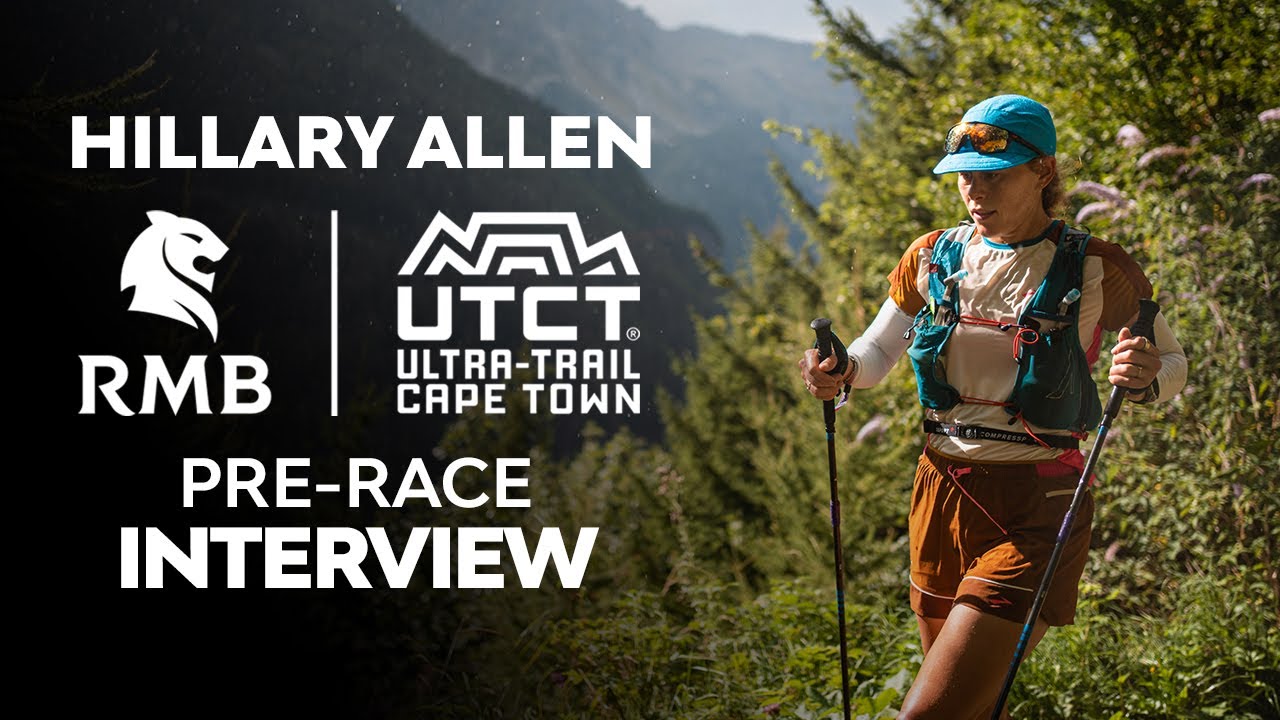 Hillary Allen | 2022 Ultra Trail Cape Town Pre-Race Interview
