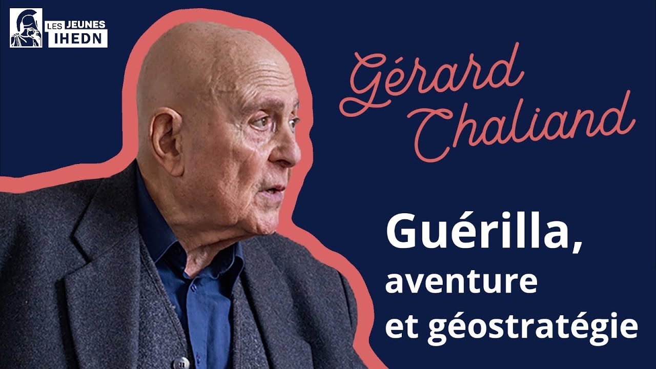 Guérilla, aventure et géostratégie - Gérard Chaliand | Taverne