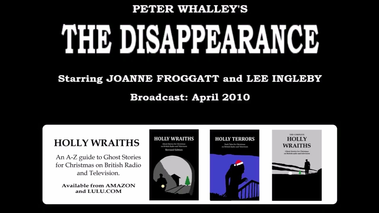 The Disappearance (2010) by Peter Whalley; starring Lee Ingleby and Joanna Froggatt