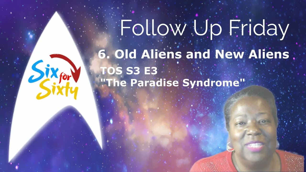 Six For Sixty | Follow Up Friday | Stardate 20260123