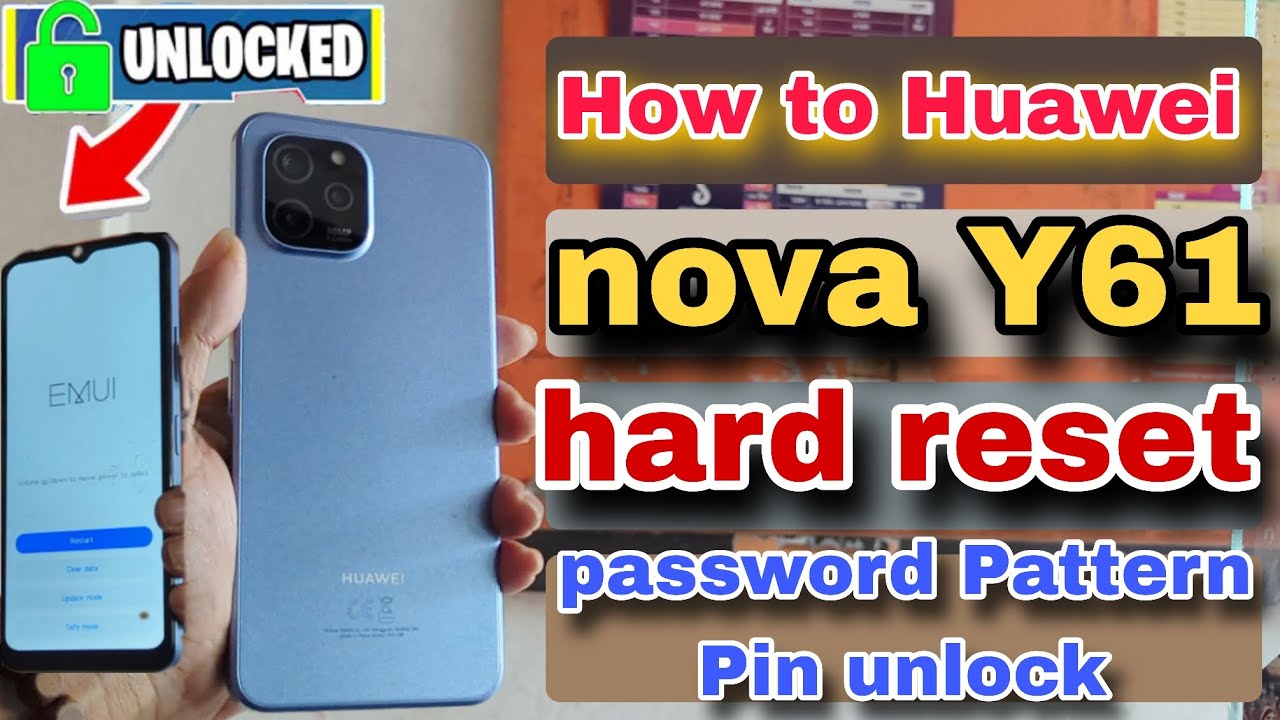 How to Huawei nova Y61 (eve-Ix9n) hard reset | huawei Y61 password Pattern Pin Lock Reset Latest