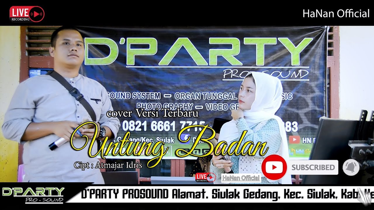 UNTUNG BADAN-Cipt. Atmajar Idris-Cover EZA SEFTYA feat ANDIKA-Live D'PARTY PROSOUND Di Semurup151021
