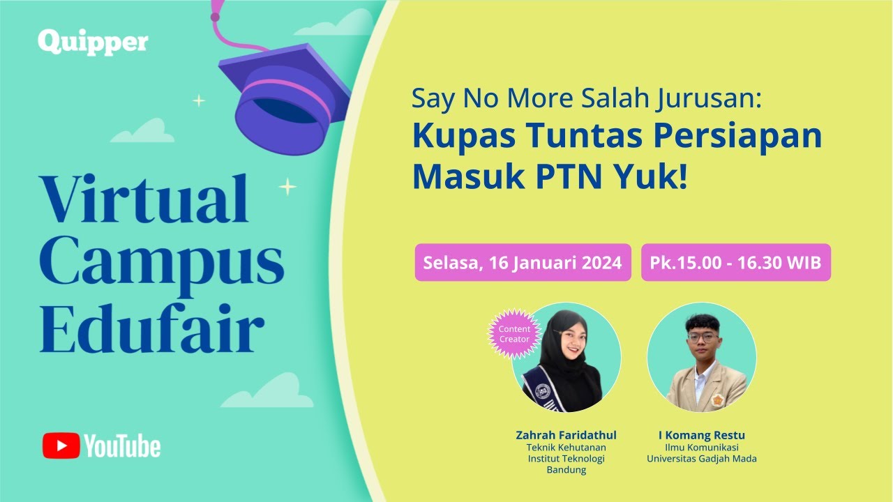 Say No More Untuk Salah Jurusan: Kupas Tuntas Persiapan Masuk PTN Yuk!