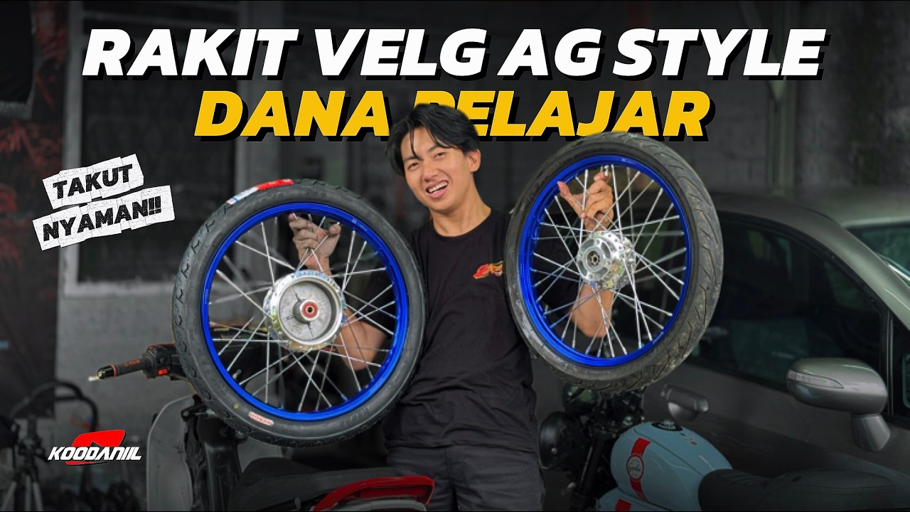SEGINI BIAYA RAKIT VELG AG STYLE BUDGET PELAJAR!!