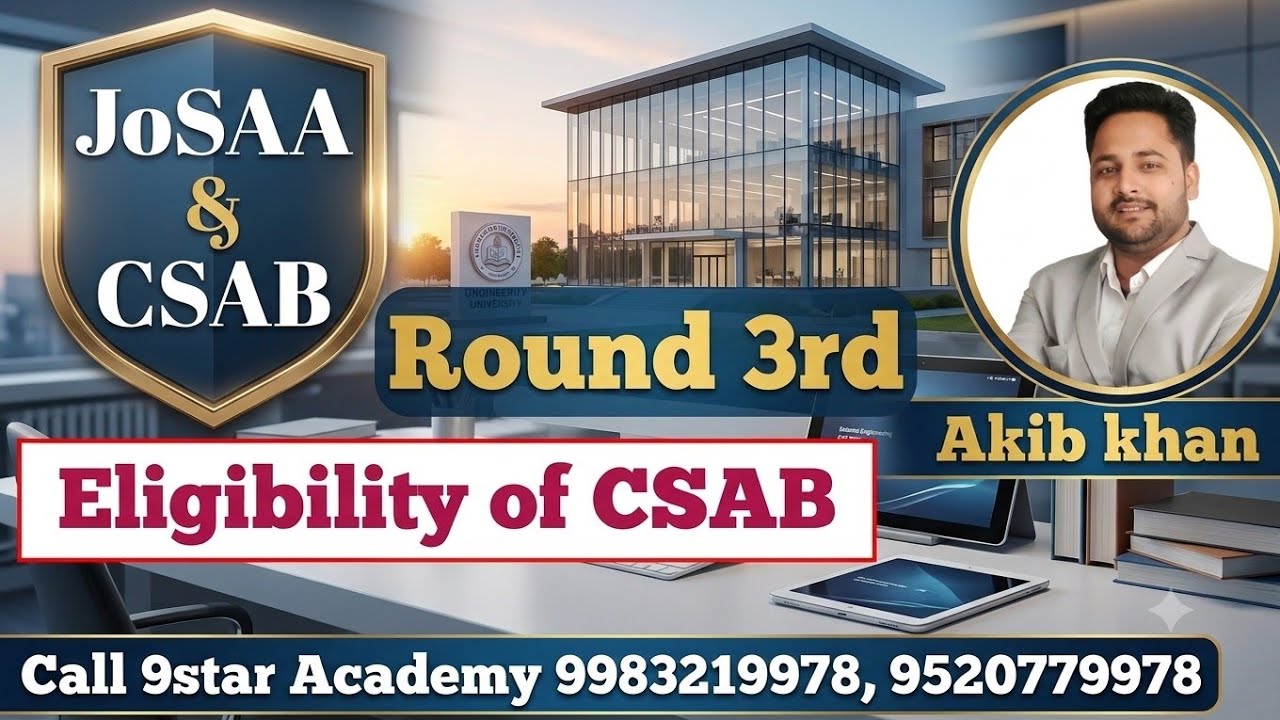 JoSAA Counselling round 3 allotment | CSAB counselling eligibility | category restoration #csab2026