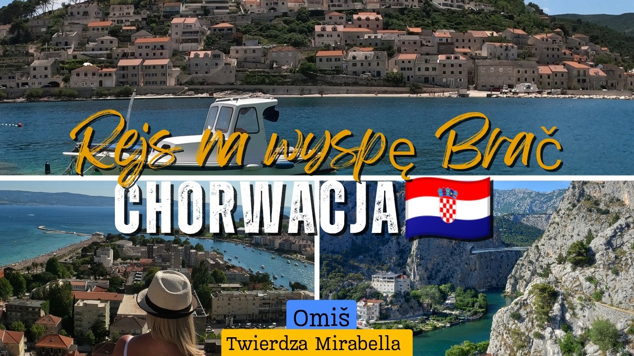Rejs na wyspę Brač oraz Twierdza Mirabella w Omiš.Chorwacja.🇭🇷#Chorwacja#Brač#Omiš#Pučišća#Postira