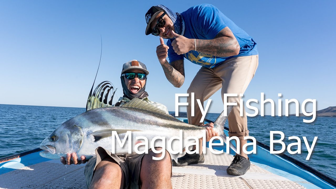 Fly Fishing Magdalena Bay (With Salt Junkies Inc. + Taco Fly Co.)