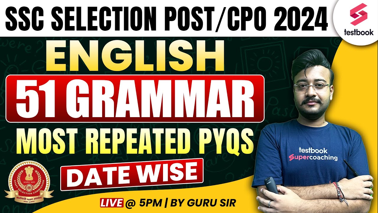 SSC Selection Post/CPO 2024 | English | Top 51 Grammar Questions | SSC Phase 12 English By Guru Sir