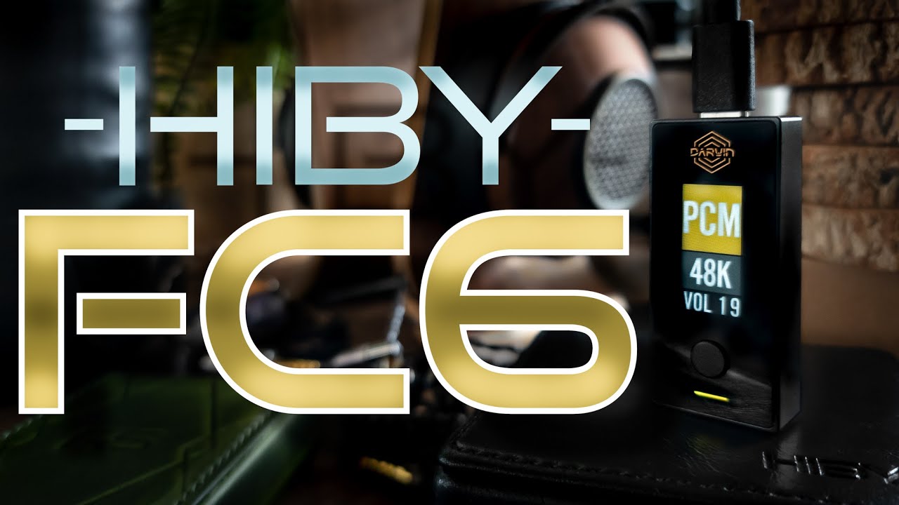 Hiby FC6 R2R DAC
