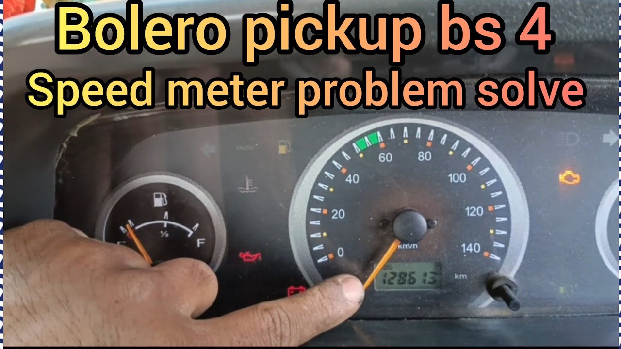 Bolero pickup bs 4 speedmeter reading problem solve