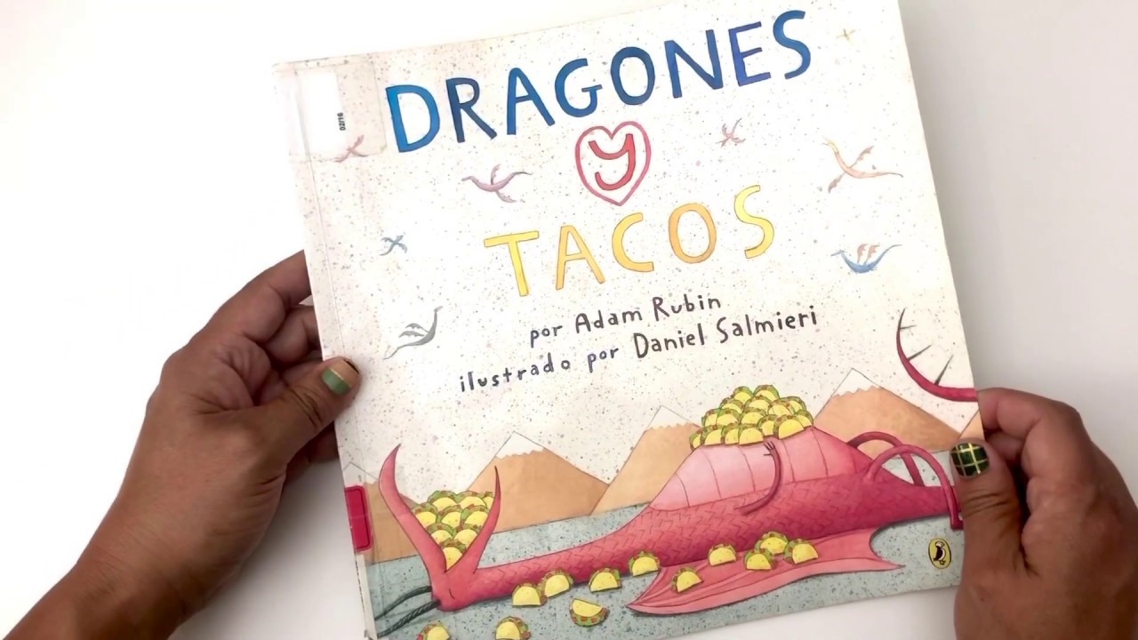🌮 [SPANISH] Libro: DRAGONES Y TACOS por Adam Rubin