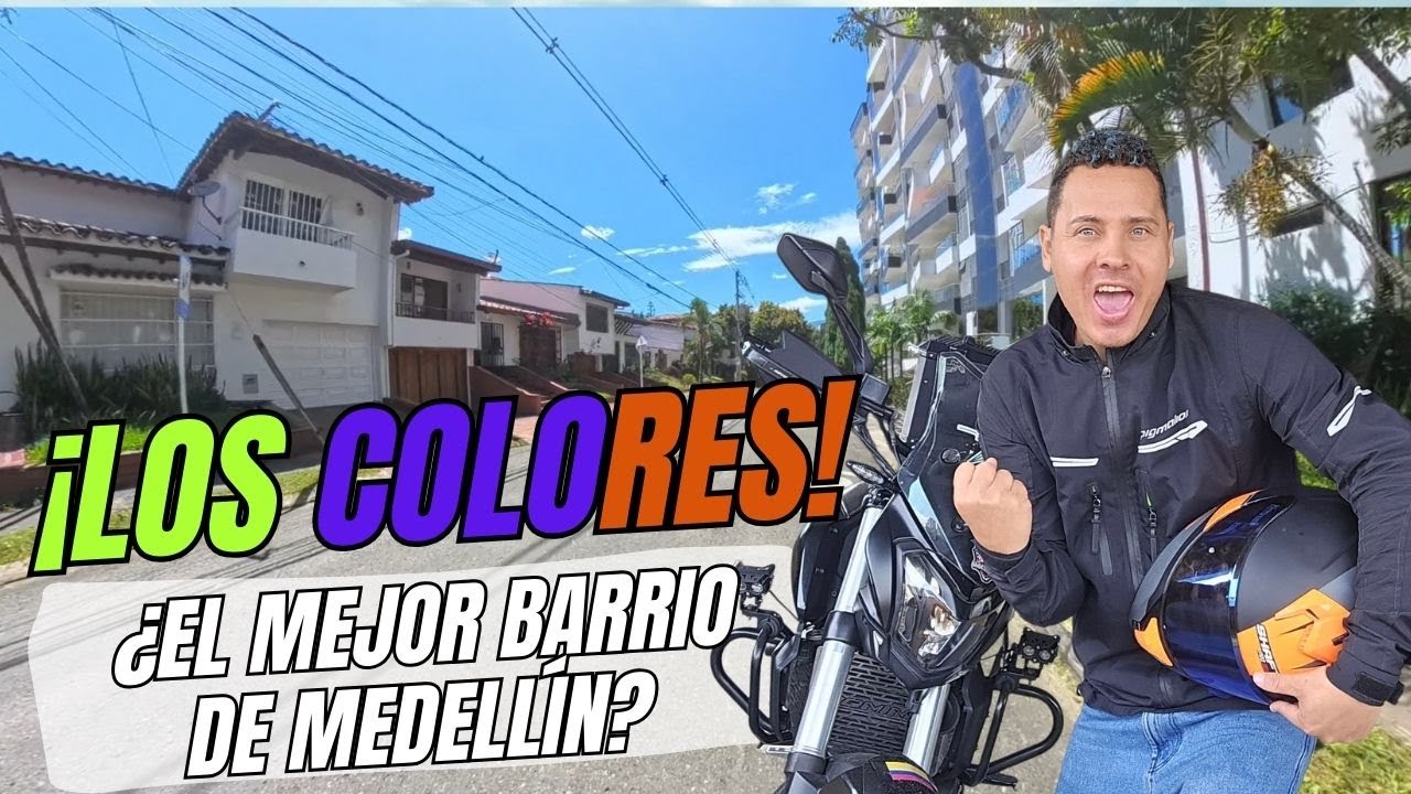 LOS COLORES: El mejor Barrio de Medellín – ¡Descúbrelo!