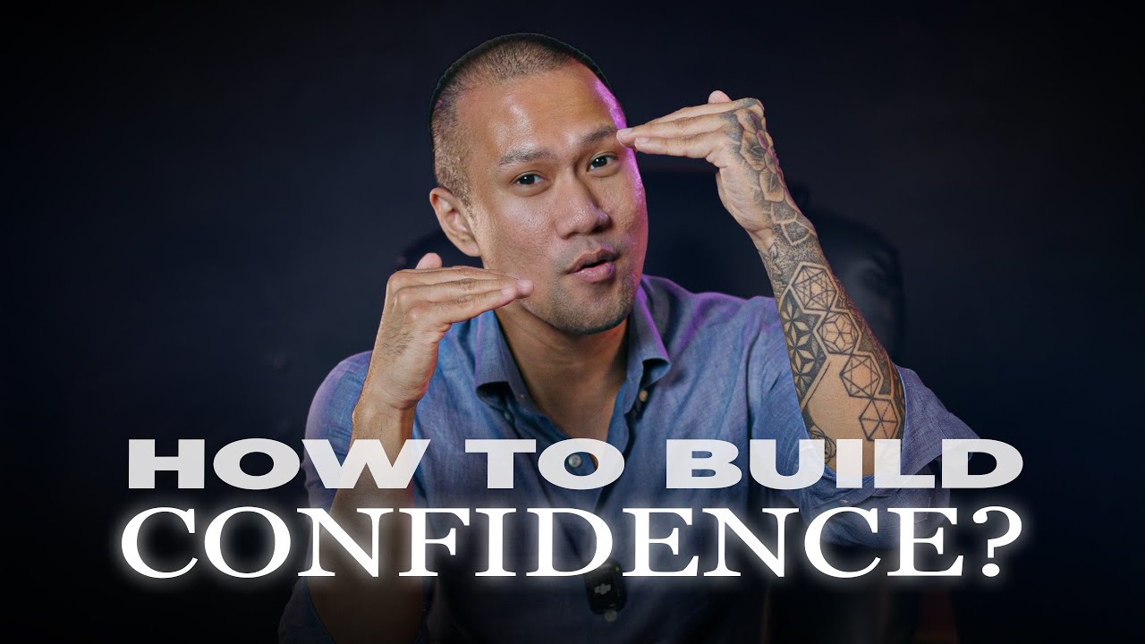 How To Build Confidence?
