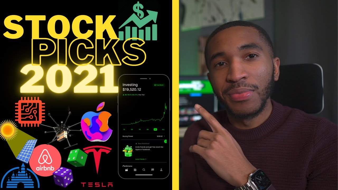 My Top Stock Picks For 2021