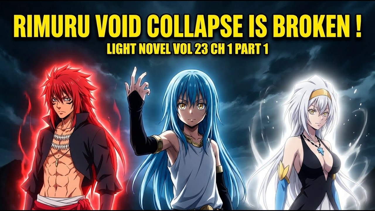 Rimuru’s Void Collapse Breaks the Power Scale… Completely!  | Tensura Vol. 23 CH 1